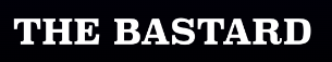The Bastard